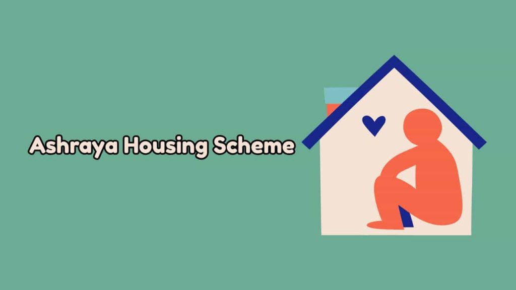 Ashraya Housing Scheme Karnataka