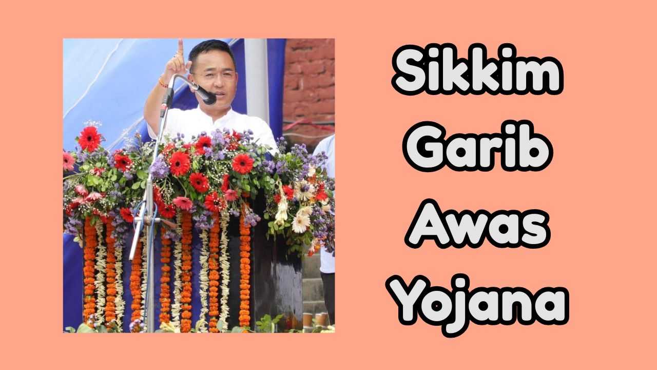 Garib Awas Yojana Sikkim