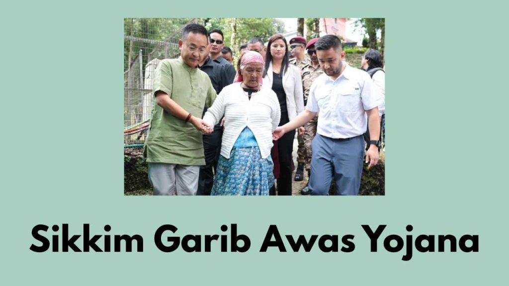 Sikkim Garib Awas Yojana 2025