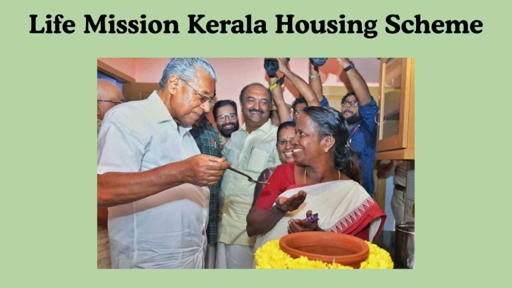 Life Mission Kerala Housing Scheme