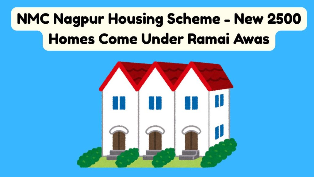 NMC Nagpur Housing Scheme 2025